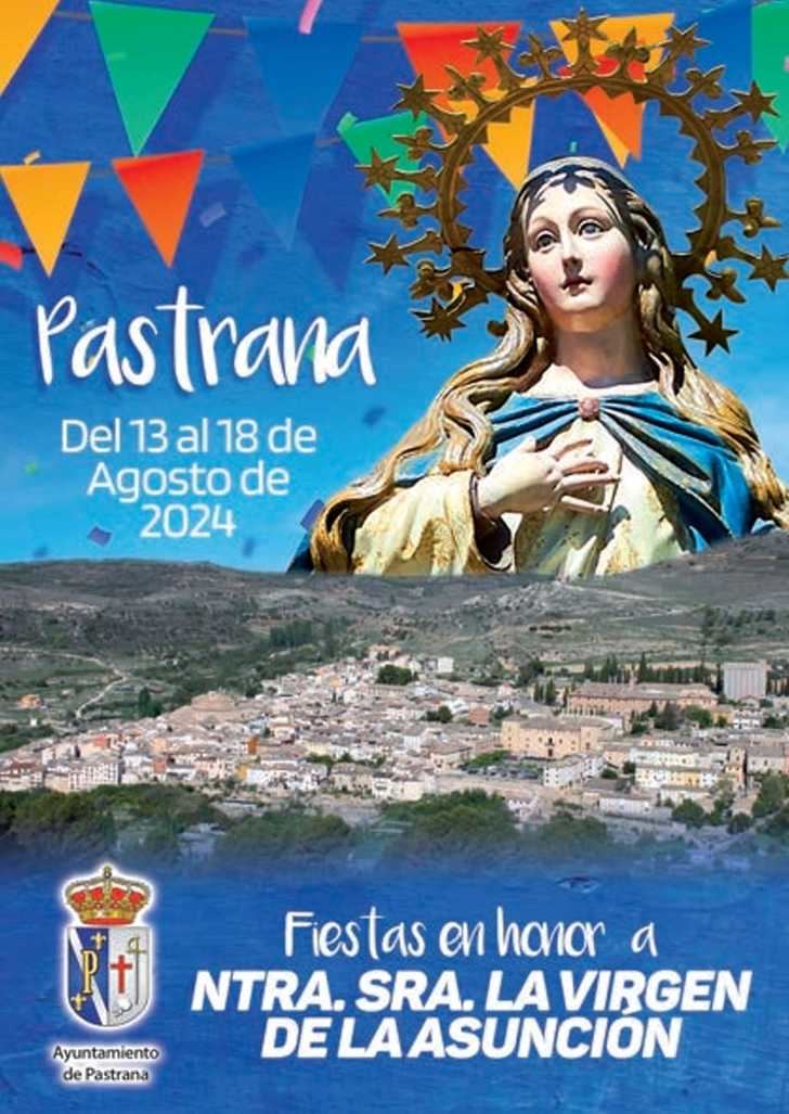 Pastrana vivirá intensamente sus fiestas en honor a la Virgen de la Asunción