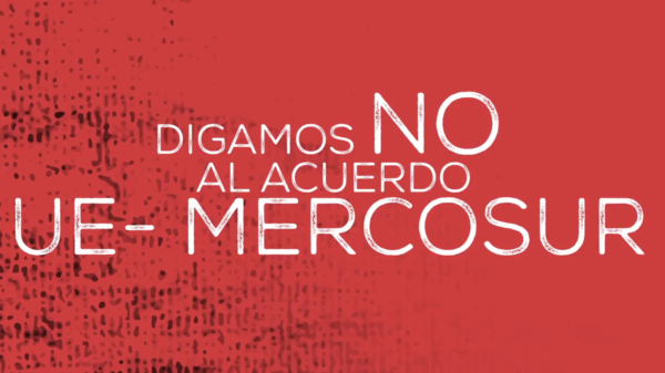 La Amazonía se defiende: "No al Acuerdo UE-Mercosur"